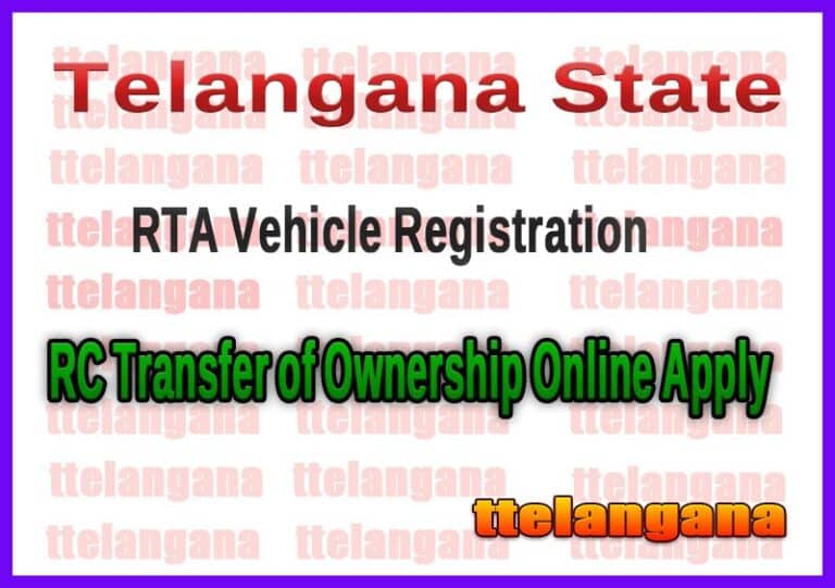 Telangana TS RTA Vehicle Registration RC Transfer of Ownership Online