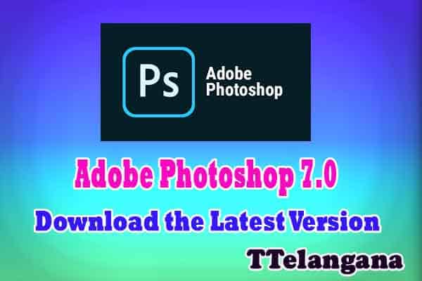 download adobe photoshop 7.0 with crack